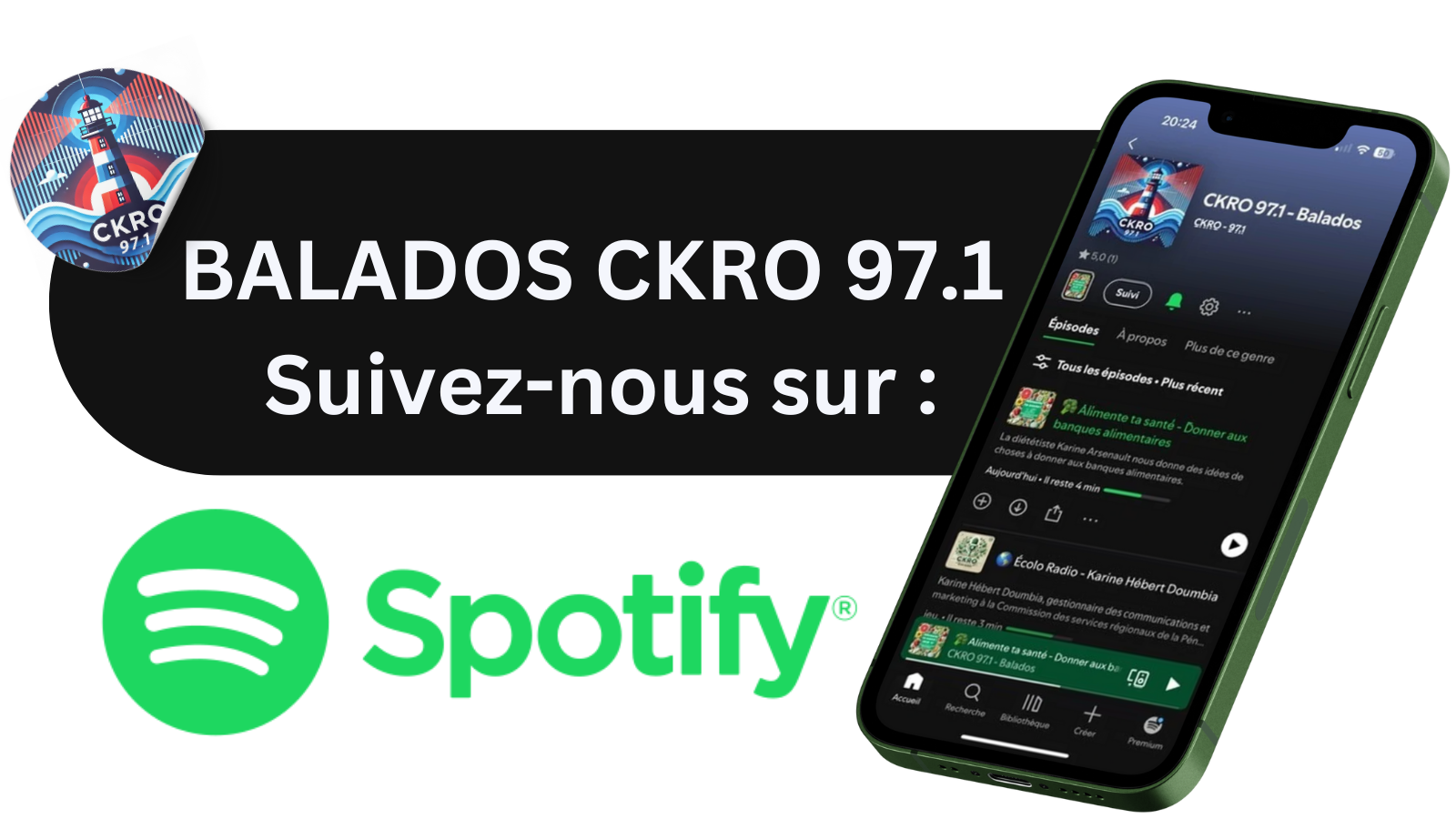 Balados CKRO sur Spotify !